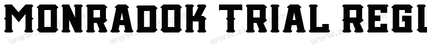 Monradok Trial Regul字体转换